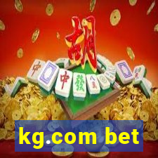 kg.com bet